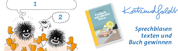 Katz & Goldt Cartoon texten, Buch gewinnen