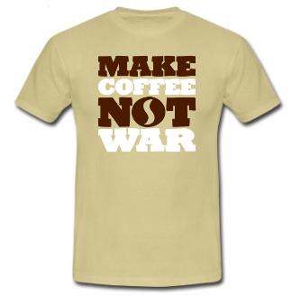 make coffee not war